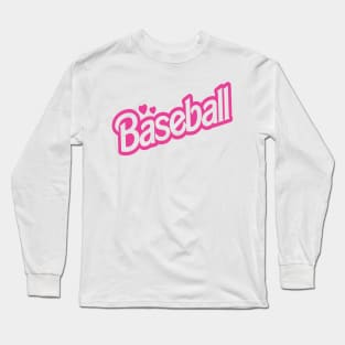 Baseball Barbie Long Sleeve T-Shirt